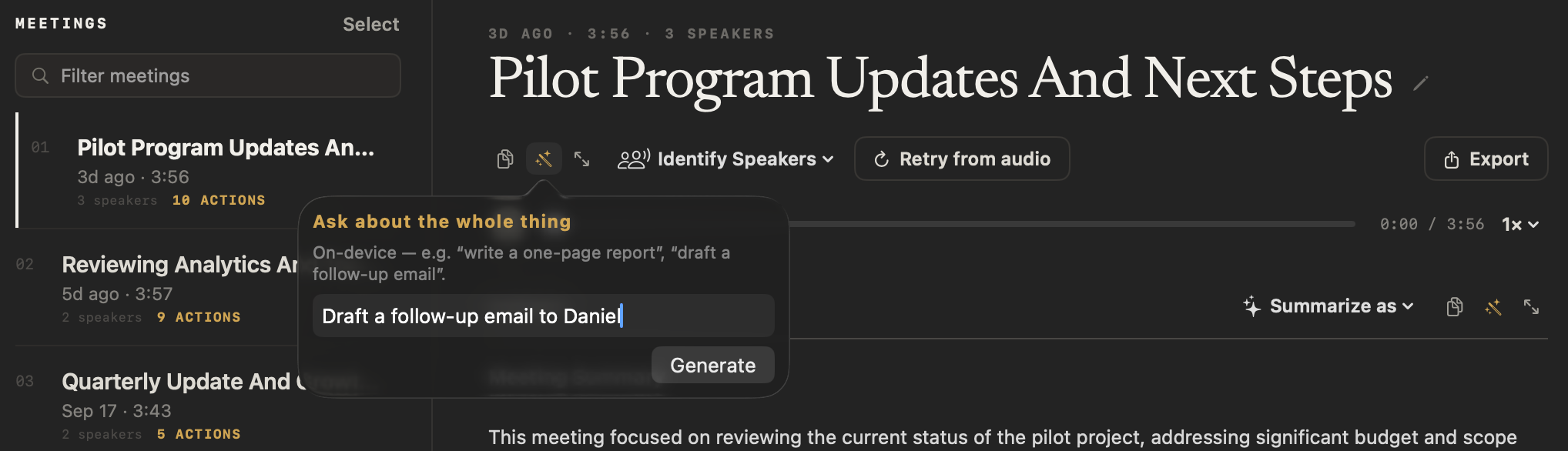 A meeting in NoteOwl’s Meeting Scribe, “Pilot Program Updates And Next Steps” (3:56, 3 speakers), with the Ask popover open: “Ask about the whole thing”, “On-device — e.g. “write a one-page report”, “draft a follow-up email”.”, the instruction “Draft a follow-up email to Daniel” typed in, and a Generate button